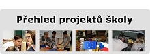 Přehled projektů školy